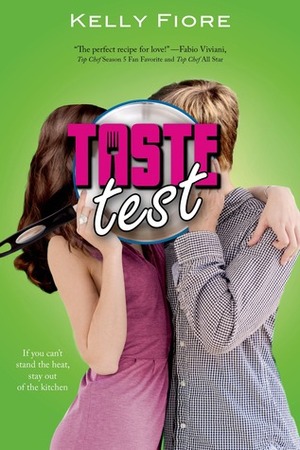 Taste Test by Kelly Fiore Stultz