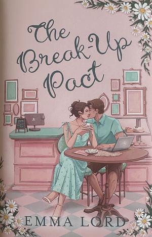 The Break-Up Pact by Emma Lord