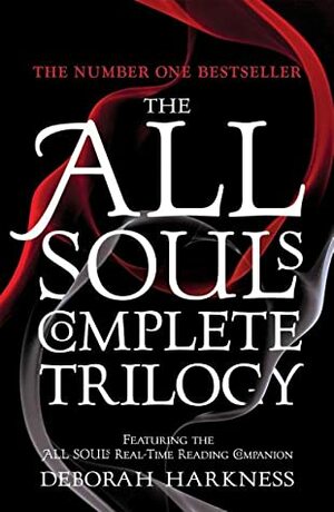 The All Souls Complete Trilogy: A Discovery of Witches is only the beginning of the story by Deborah Harkness