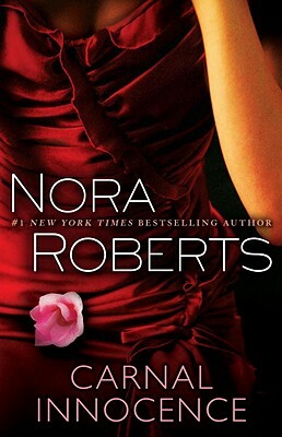 Carnal Innocence by Nora Roberts