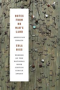 Notes from No Man's Land: American Essays by Eula Biss