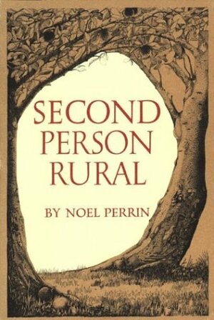 Second Person Rural by F. Allyn Massey, Noel Perrin