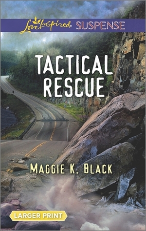 Tactical Rescue by Maggie K. Black