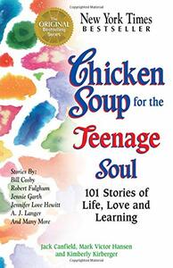 Chicken Soup for the Teenage Soul by Jack Canfield