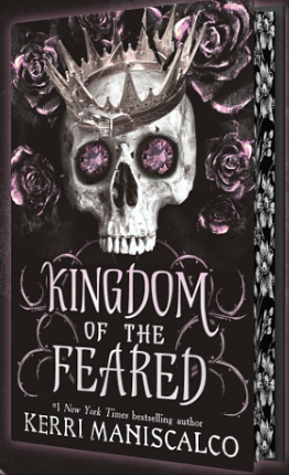The Kingdom of the Feared by Kerri Maniscalco