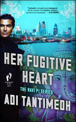 Her Fugitive Heart by Adi Tantimedh