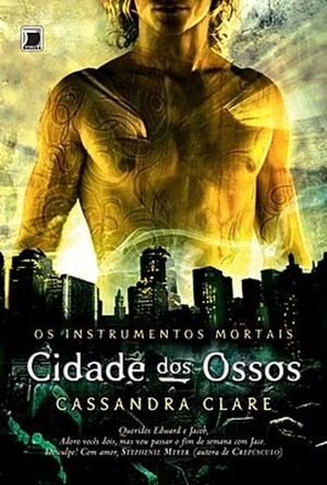 Cidade dos Ossos by Cassandra Clare