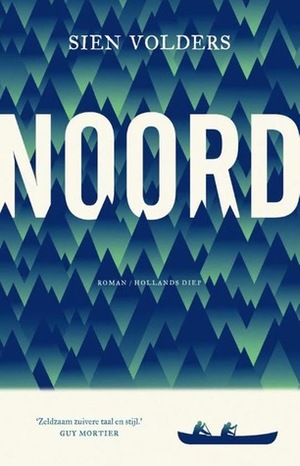 Noord by Sien Volders