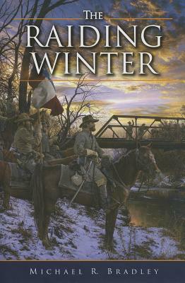 The Raiding Winter by Michael Bradley