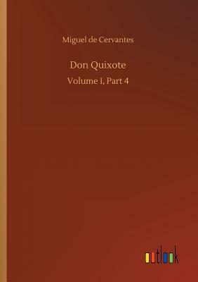 Don Quixote by Miguel de Cervantes