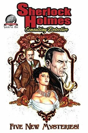 Sherlock Holmes: Consulting Detective Volume 6 by Michael Black, Alan Porter, Greg Hatcher, Rob Davis, I.A. Watson