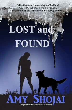 Lost And Found by Amy Shojai