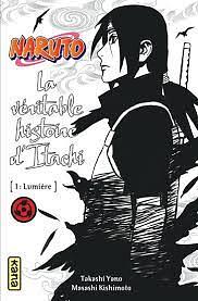 La véritable histoire d'Itashi : 1 - Lumière by Takashi Yano, Masashi Kishimoto