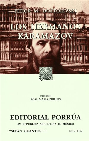 Los Hermanos Karamazov by Fyodor Dostoevsky