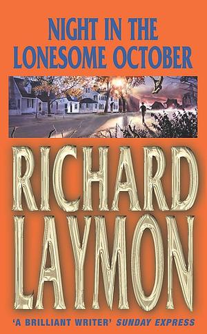 Night in the Lonesome October by Richard Laymon