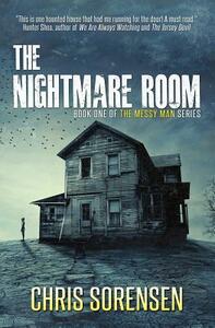 The Nightmare Room by Chris Sorensen