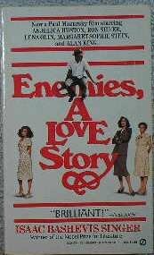 Enemies: A Love Story by Isaac Bashevis Singer