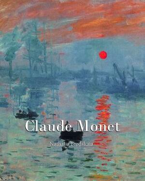 Claude Monet by Nathalia Brodskaya