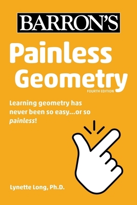 Painless Geometry by Lynette Long