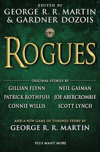 Rogues by Gardner Dozois, George R.R. Martin