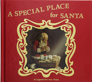 A Special Place for Santa by Jeanne Pieper