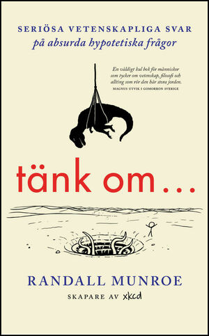 Tänk om ... by Randall Munroe