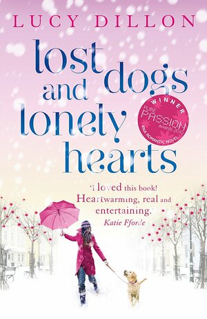 Lost Dogs and Lonely Hearts by Lucy Dillon