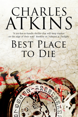Best Place to Die by Charles Atkins