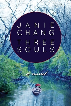 Three Souls by Janie Chang