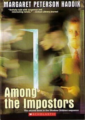 Among the Imposters by Margaret Peterson Haddix