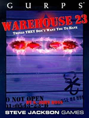 GURPS Warehouse 23 by S. John Ross