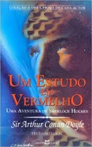 Um Estudo em Vermelho by Arthur Conan Doyle