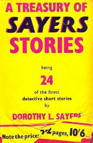 A Treasury of Sayers Stories by Dorothy L. Sayers