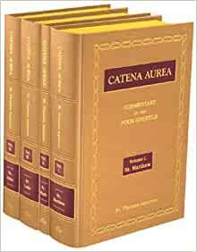 Catena Aurea by John Henry Newman, St. Thomas Aquinas