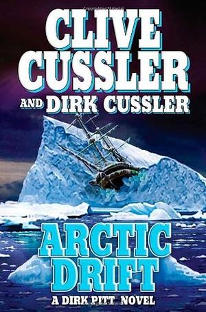 Arctic Drift by Clive Cussler, Dirk Cussler