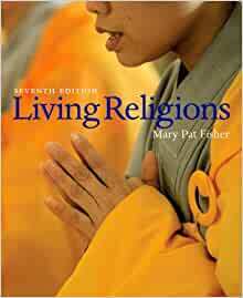 Living Religions by Mary Pat Fisher