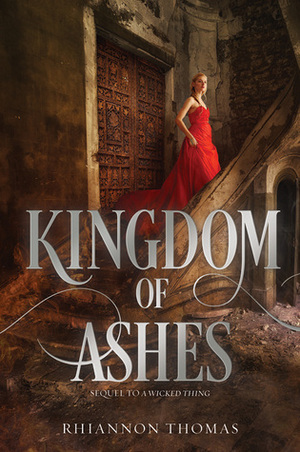 Kingdom of Ashes by Rhiannon Thomas
