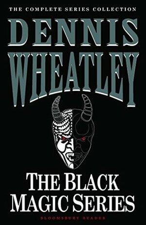 The Black Magic Series by Dennis Wheatley