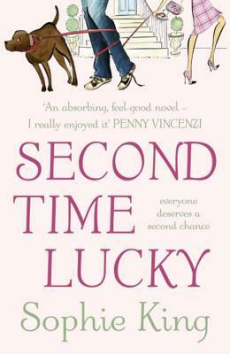 Second Time Lucky by Sophie King
