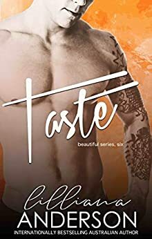 Taste by Lilliana Anderson