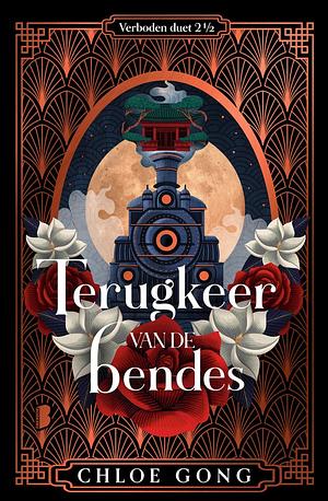 Terugkeer van de Bendes by Chloe Gong