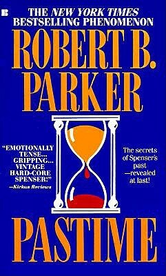 Pastime by Robert B. Parker