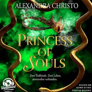 Princess of Souls by Alexandra Christo