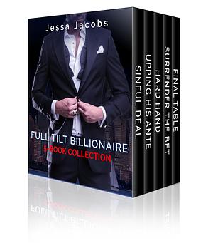 Full Tilt Billionaire 5-Book Collection by Jessa Jacobs, Jessa Jacobs