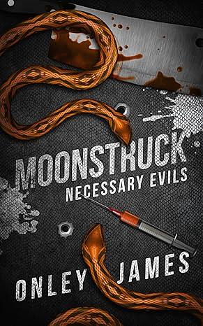 Moonstruck by Onley James