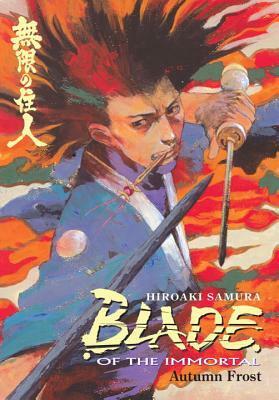 Blade of the Immortal, Volume 12: Autumn Frost by Hiroaki Samura