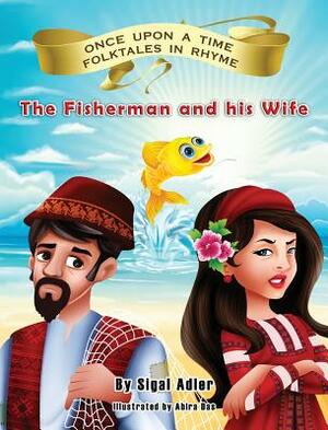 The Fisherman and his Wife by Adler Sigal