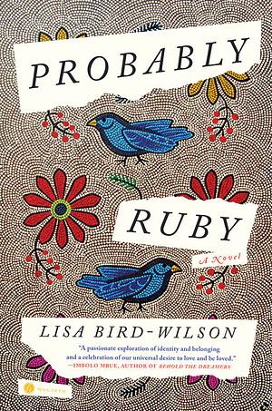 Probably Ruby by Lisa Bird-Wilson