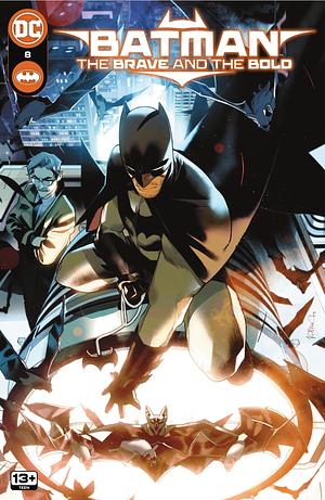 Batman: The Brave and the Bold (2023-) #8 by Tom King