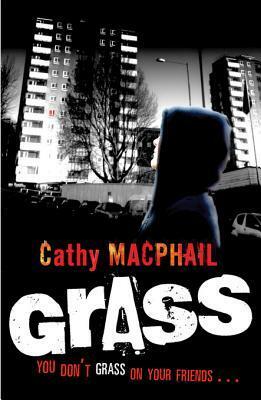 Grass by Cathy MacPhail